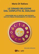 Le grandi religioni dal conflitto al dialogo