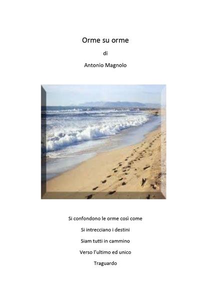 Orme su orme - Antonio Magnolo - copertina