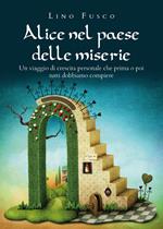 Alice nel paese delle miserie