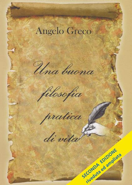 Una buona filosofia pratica di vita - Angelo Greco - copertina