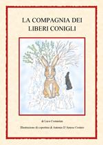 La compagnia dei liberi conigli