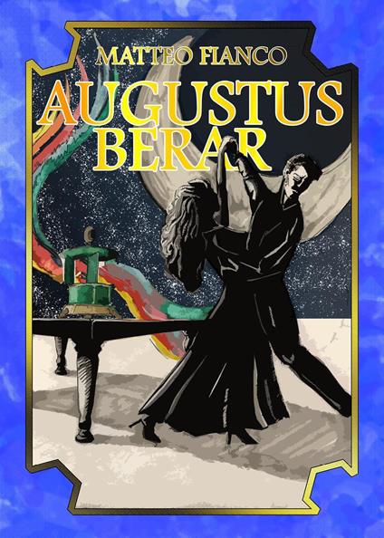 Augustus Berar - Matteo Fianco - copertina
