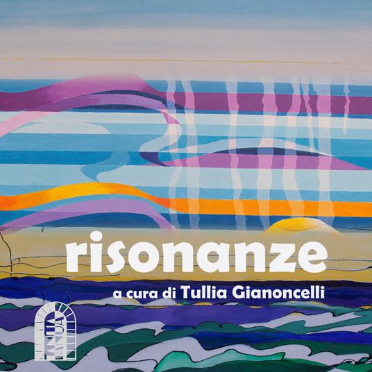 Risonanze - Tullia Gianoncelli - copertina