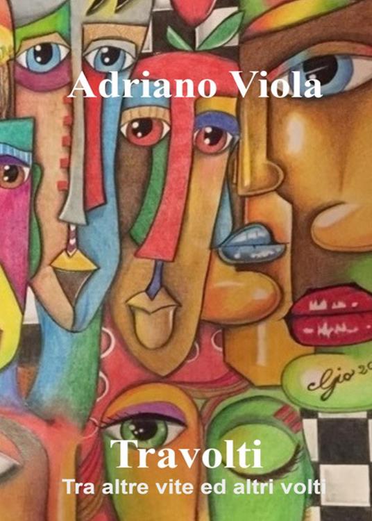 Travolti - Adriano Viola - copertina