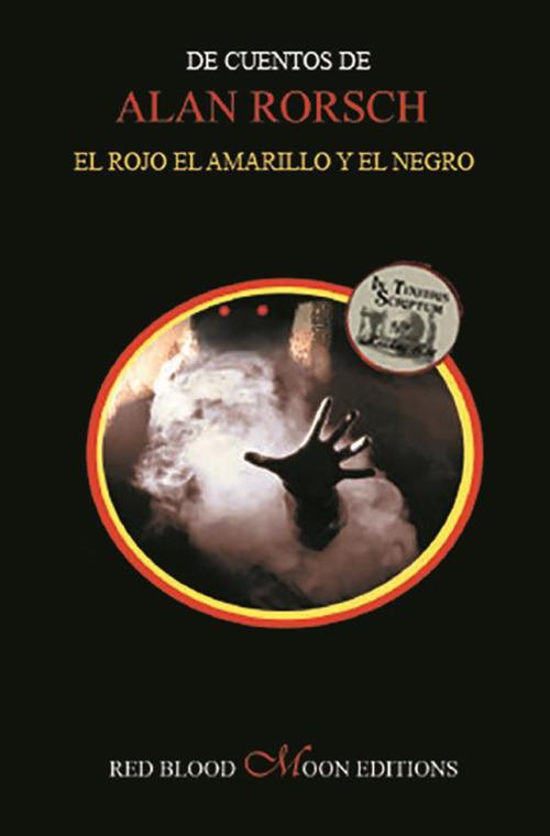 El rojo el amarillo y el negro - Alan Rorsch - ebook