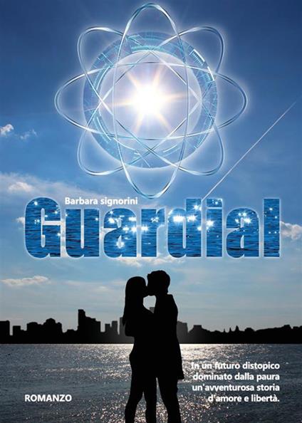 Guardial - Barbara Signorini - ebook