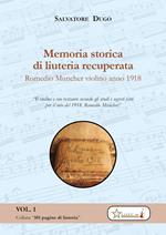 Memoria storica di liuteria recuperata. Romedio Muncher: violino 1918