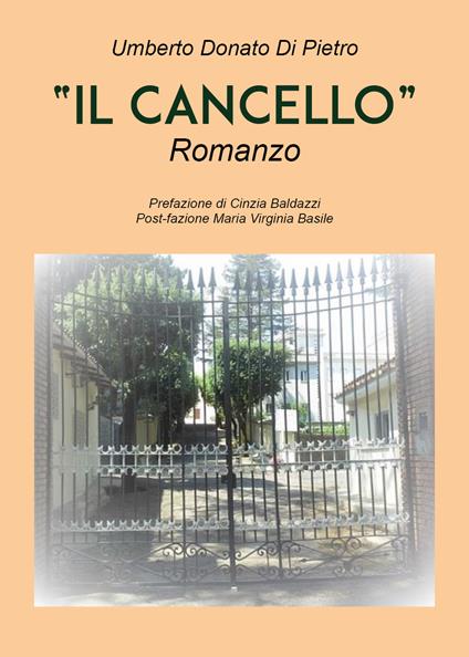 Il cancello - Umberto Donato Di Pietro - copertina