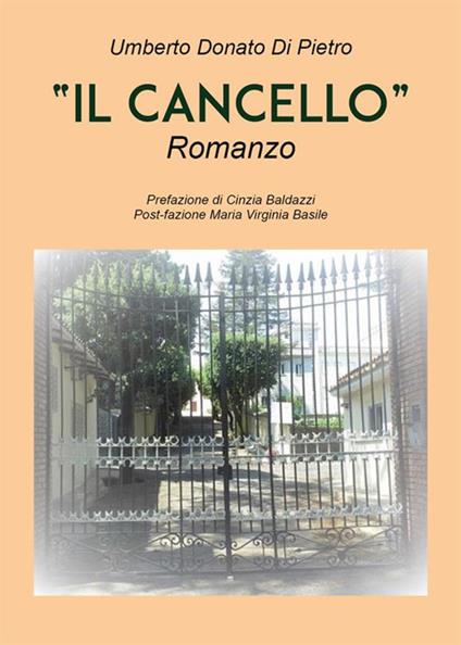 Il cancello - Umberto Donato Di Pietro - ebook