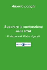 Superare la contenzione nelle RSA