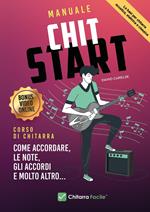 Manuale chit start. Corso di chitarra