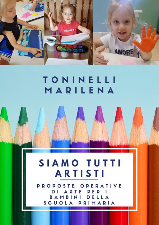 Siamo tutti artisti - Marilena Toninelli - copertina