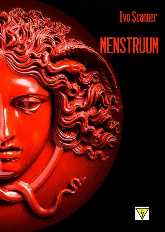 Menstruum. Il sangue che uccide - Ivo Scanner - copertina