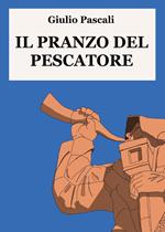 Il pranzo del pescatore