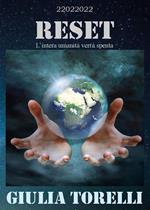 Reset. L'intera umanità verrà spenta