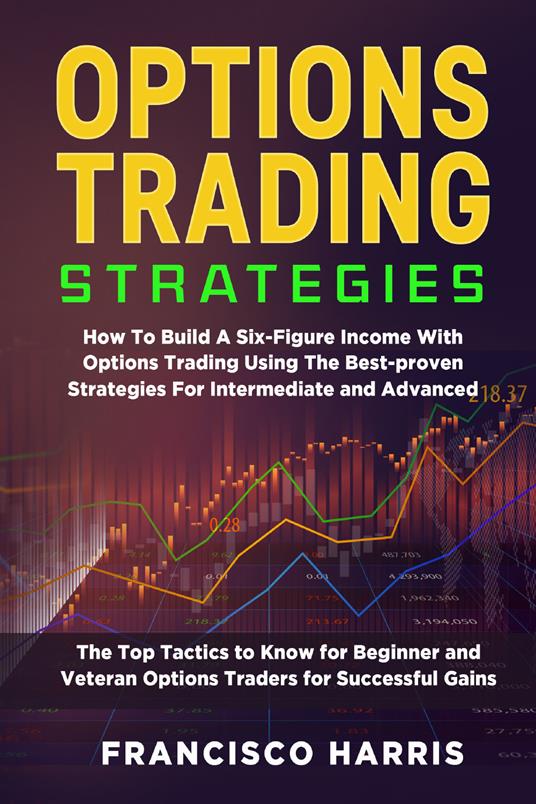 Options trading strategies - Francisco Harris - copertina