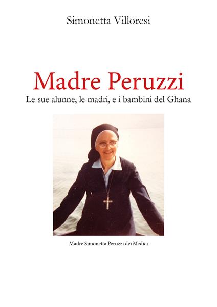 Madre Peruzzi - Simonetta Villoresi - copertina