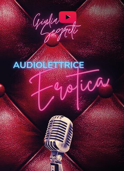 Audiolettrice erotica - Giulia Segreti - copertina