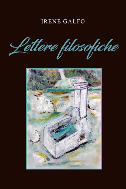 «Lettere filosofiche» - Irene Galfo - copertina