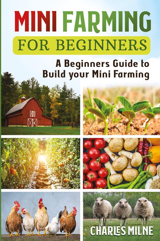 Mini farming for beginners - Charles Milne - copertina