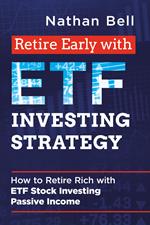 Retire early with ETF investing strategy