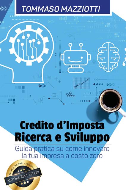 Credito d'imposta ricerca e sviluppo - Tommaso Mazziotti - copertina