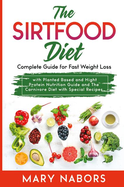 The sirtfood diet - Mary Nabors - copertina