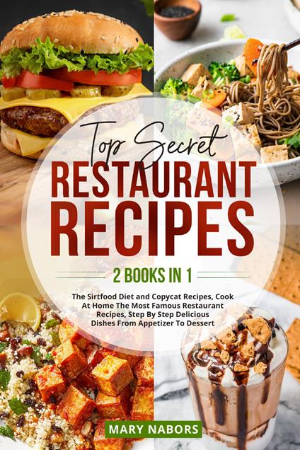 Top secret restaurant recipes - Mary Nabors - copertina