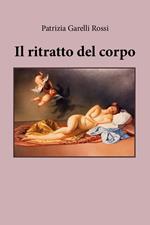 Il ritratto del corpo