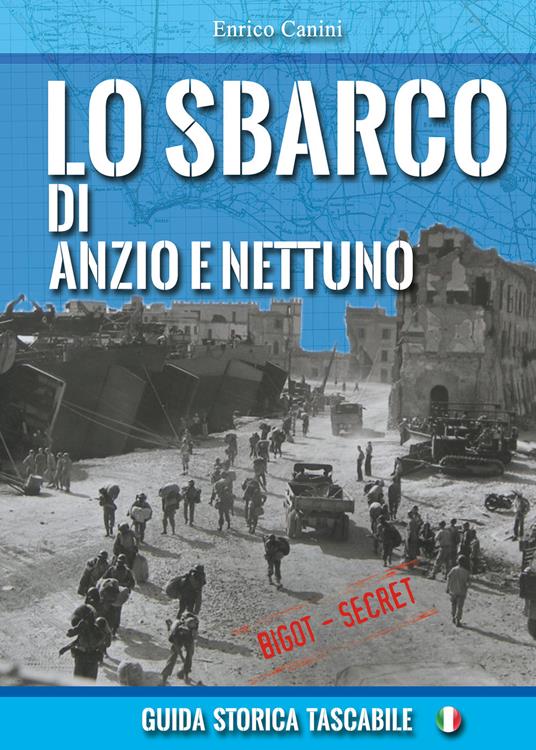 Lo sbarco di Anzio e Nettuno - Enrico Canini - copertina