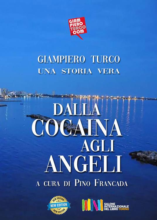 Dalla cocaina agli angeli - Giampiero Turco - copertina