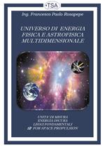 Universo di energia fisica e astrofisica multidimensionale