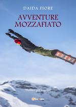 Avventure mozzafiato