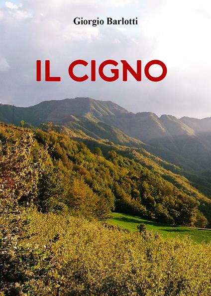Il Cigno - Giorgio Barlotti - copertina