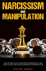 Narcissism and manipulation