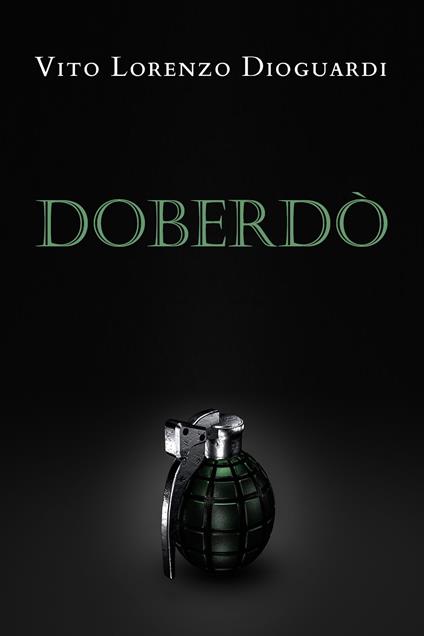 Doberdò - Vito Lorenzo Dioguardi - copertina