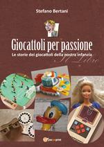 Giocattoli per passione