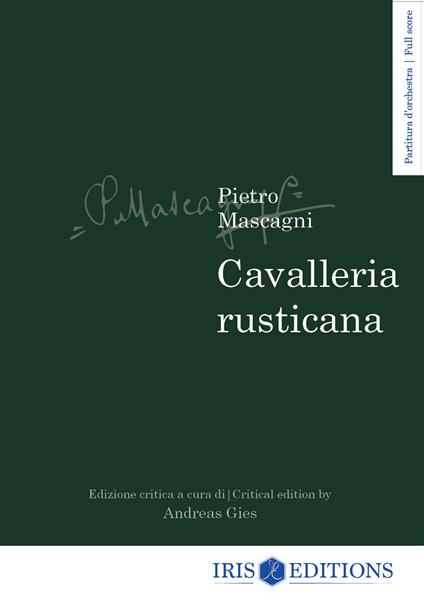 Cavalleria rusticana. Partitura d'orchestra. Ediz. italiana e inglese - Pietro Mascagni - copertina