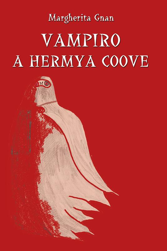 Vampiro a Hermya Coove - Margherita Gnan - copertina