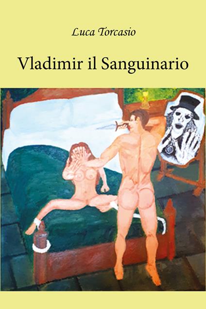 Vladimir il sanguinario - Luca Torcasio - copertina