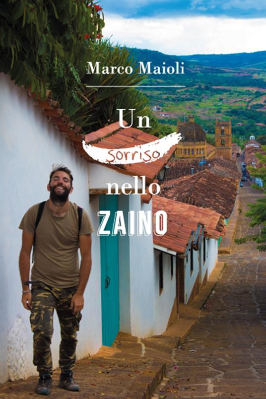 Un sorriso nello zaino - Marco Maioli - copertina