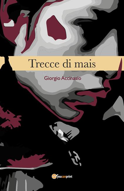 Trecce di mais - Giorgio Accinasio - copertina