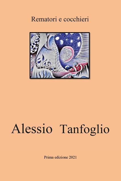 Rematori e cocchieri - Alessio Tanfoglio - copertina