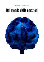 Dal mondo delle emozioni