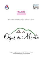 Premio letterario Ogus de Monti. I racconti vincitori della 3^ edizione