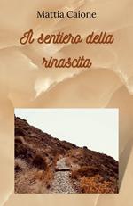 Il sentiero della rinascita