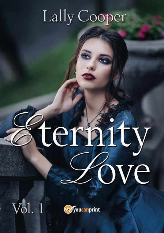Eternity love. Vol. 1 - Lally Cooper - copertina