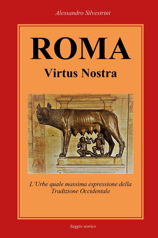 Roma Virtus Nostra - Alessandro Silvestrini - copertina
