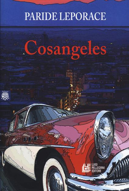 Cosangeles - Paride Leporace - copertina