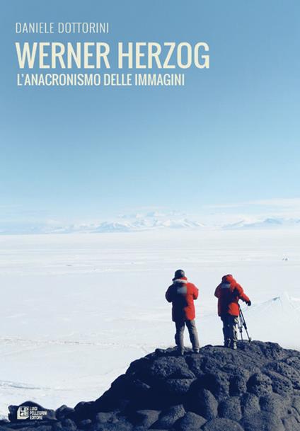 Werner Herzog. L'anacronismo delle immagini - Daniele Dottorini - copertina